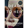 Dead to Her - Paperback