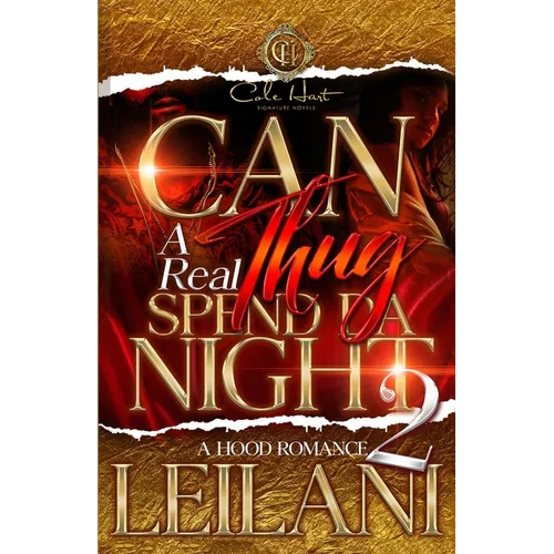 Can A Real Thug Spend Da Night 2: A Hood Romance - Paperback