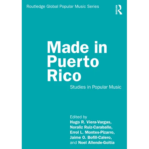 Made in Puerto Rico: Studies in Popular Music - Paperback