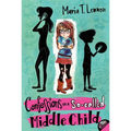 Confessions of a So-Called Middle Child - Paperback