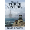 Return to Three Sisters - Paperback