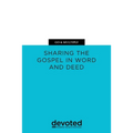 Go & Multiply: Sharing the Gospel in Word and Deed - Paperback