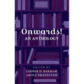 Onwards! An Anthology - Paperback