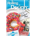 Rolling in Dough: Lessons I Learned in a Doughnut Shop - Paperback