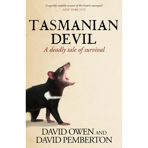 Tasmanian Devil: A Deadly Tale of Survival - Paperback
