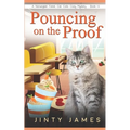Pouncing on the Proof: A Norwegian Forest Cat Café Cozy Mystery - Book 14 - Paperback