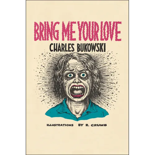Bring Me Your Love - Paperback