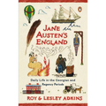 Jane Austen's England: Daily Life in the Georgian and Regency Periods - Paperback