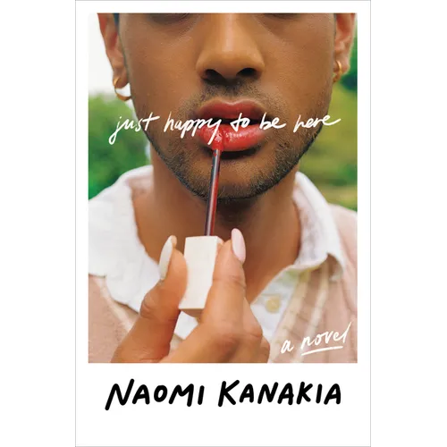 Just Happy to Be Here - Hardcover