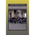Sunset Park Latin King - Paperback