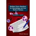 Multiple Choice Questions for Haematology and Core Medical Trainees - Paperback