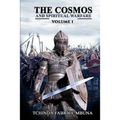 The Cosmos and Spiritual Warfare - Paperback