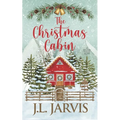 The Christmas Cabin - Paperback