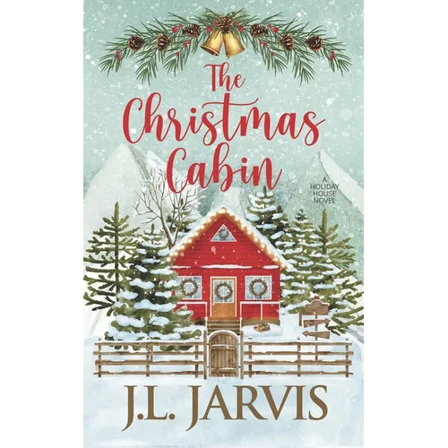 The Christmas Cabin - Paperback