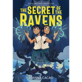 The Secret of the Ravens: A Graphic Novel - Paperback