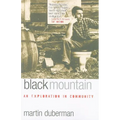 Black Mountain: An Exploration in Community - Paperback