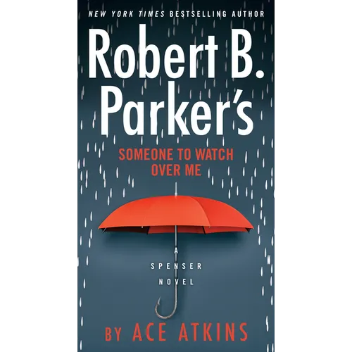 Robert B. Parker's Someone to Watch Over Me - Mass Market Paperbound