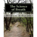 The Science of Breath: Illustrated by Dr. NS Thind - Paperback