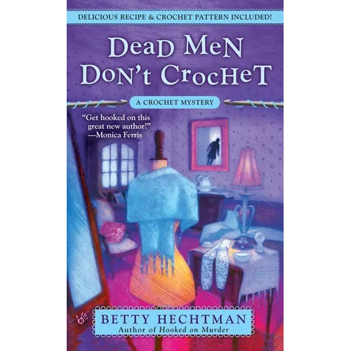 Dead Men Don't Crochet - Mass Market Paperbound