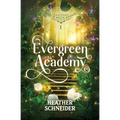 Evergreen Academy - Paperback
