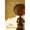 The Re-Remembered - Paperback