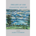 Dreams of the Floating House - Paperback