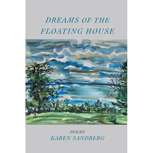 Dreams of the Floating House - Paperback