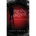 Preying Mantis - Hardcover