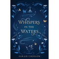 Whispers in the Waters - Paperback