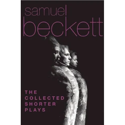 The Collected Shorter Plays - Paperback