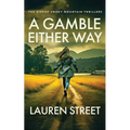 A Gamble Either Way - Paperback