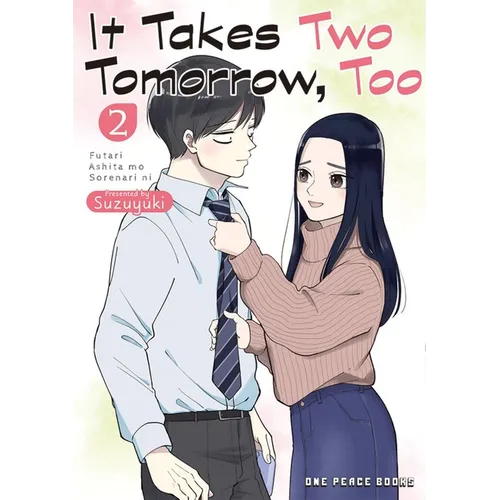It Takes Two Tomorrow, Too Volume 2 - Paperback