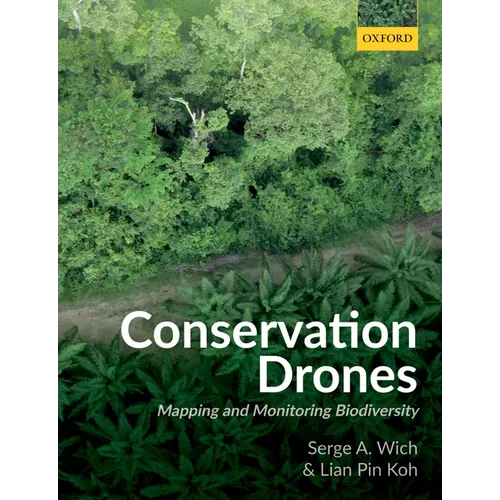 Conservation Drones: Mapping and Monitoring Biodiversity - Paperback