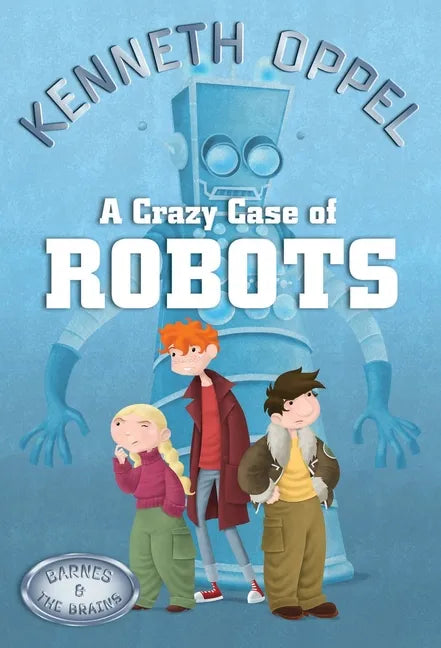 A Crazy Case Of Robots - Paperback