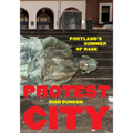 Protest City: Portland's Summer of Rage - Paperback