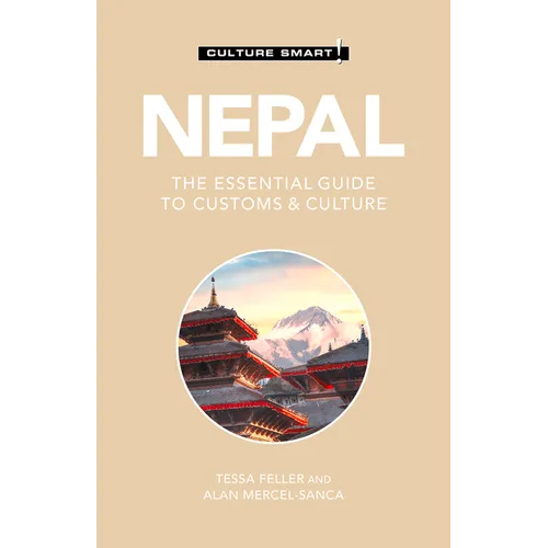 Nepal - Culture Smart!: The Essential Guide to Customs & Culture - Paperback