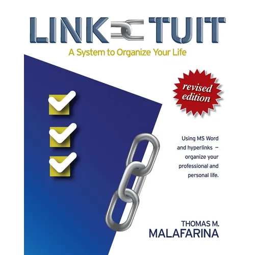 Link-Tuit: A System to Organize Your Life - Paperback