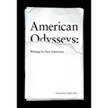 American Odysseys: Writings by New Americans - Paperback