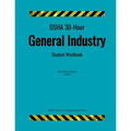 OSHA 30-Hour General Industry; Student Workbook - Paperback