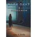 Shaded Noon - Paperback