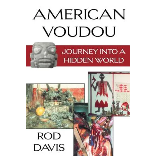 American Voudou: Journey Into a Hidden World - Paperback