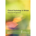 Clinical Psychology in Britain: Historical Perspectives - Paperback