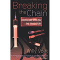 Breaking the Chain: Drugs and Cycling: The True Story - Paperback