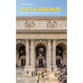 Fifth Avenue: From Washington Square to Marcus Garvey Park - Paperback
