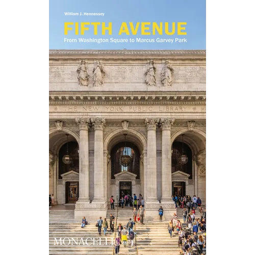 Fifth Avenue: From Washington Square to Marcus Garvey Park - Paperback