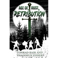 Age of Rust: Retribution - Paperback