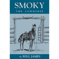Smoky the Cowhorse - Paperback