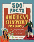 American History for Kids: 500 Facts! - Hardcover