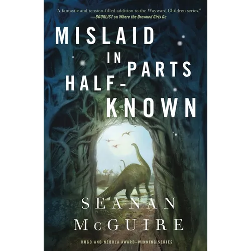 Mislaid in Parts Half-Known - Hardcover