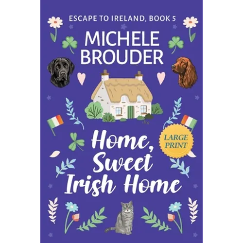 Home, Sweet Irish Home (Large Print) - Paperback